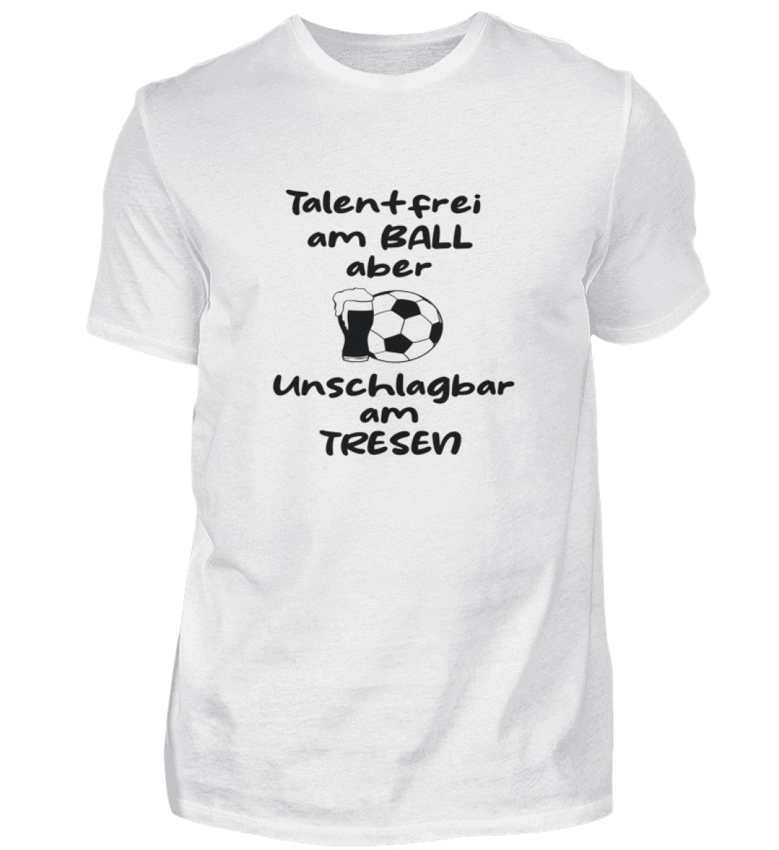 Talentless with a ball but unbeatable at the bar - Men's T-Shirt